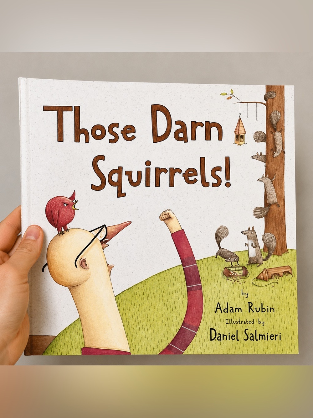 Those Darn Squirrels by Adam Rubin